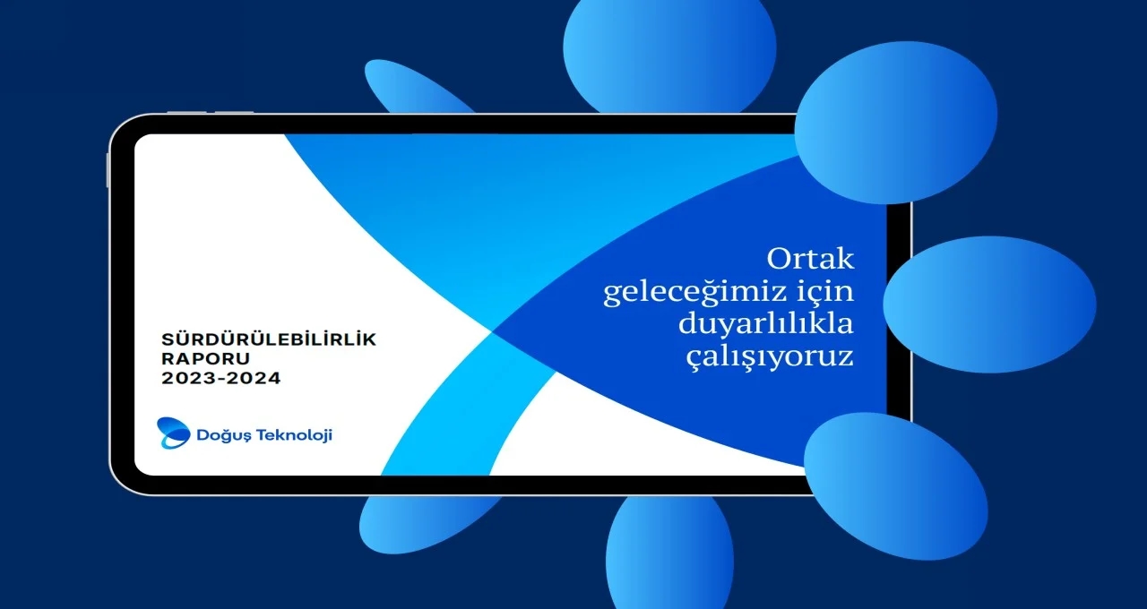 Doğuş Technology publiceert rapport over duurzaamheid en energie!