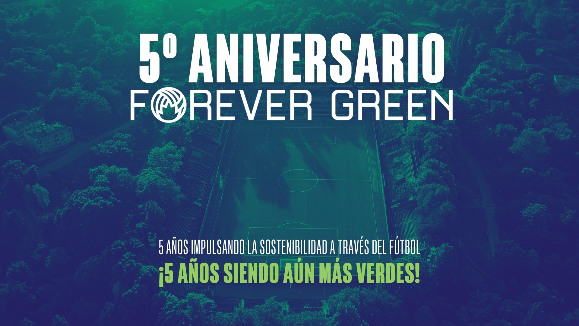 Real Betis feiert das 5-jährige Jubiläum von Forever Green als Vorbild für Nachhaltigkeit im Sport.